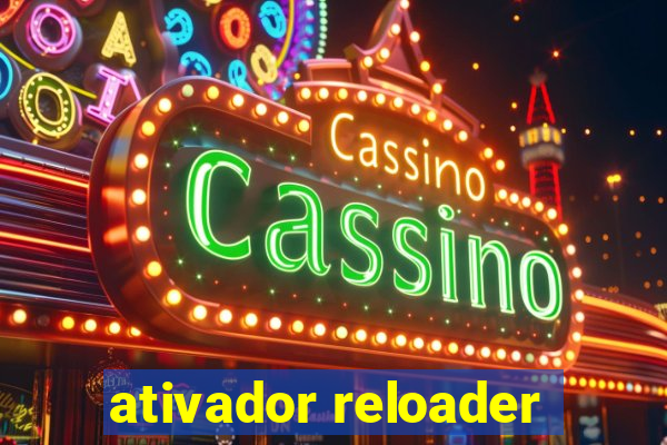 ativador reloader